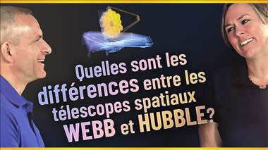 Vignette de la vidéo : 'Quelles sont les différences entre les télescopes spatiaux Webb et Hubble?'