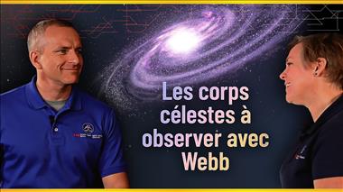Vignette de la vidéo : 'Les corps célestes à observer avec le télescope James Webb'