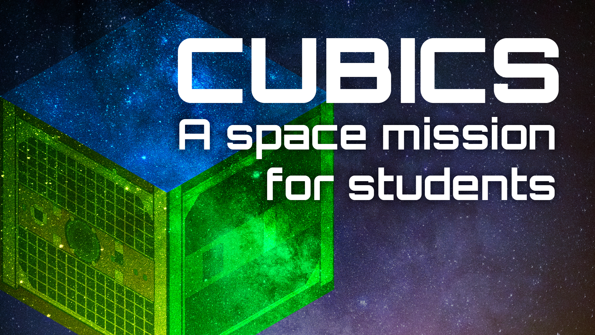 CUBICS: A space mission for students - Canadian Space Agency