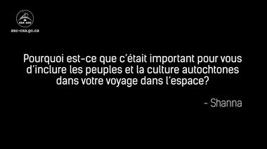 Vignette de la vidéo : 'Culture autochtone – Questions et réponses avec David Saint-Jacques en direct de l'espace'