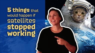 Thumbnail for video 'Science minute with Dr. Sarah: 5 things that would happen if satellites stopped working'